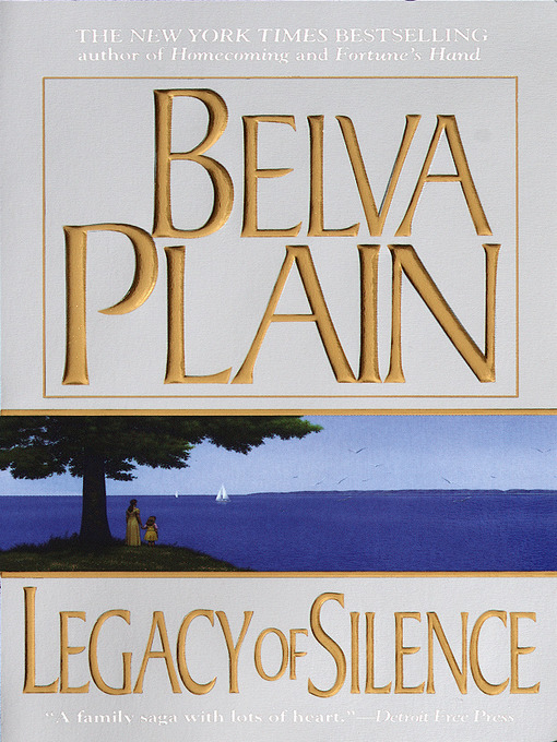 Title details for Legacy of Silence by Belva Plain - Available